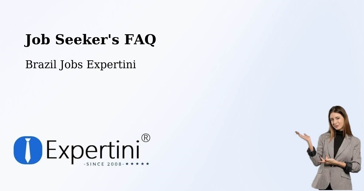 Job Seeker FAQ – Rio De Janeiro - Brazil Jobs Expertini